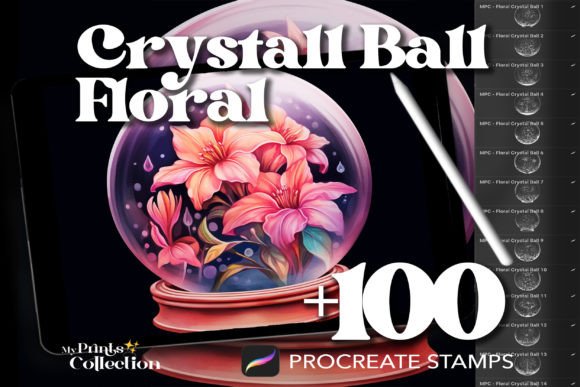 100 Procreate Crystal Ball Floral Stamp: A Practical Asset for Digital Artists